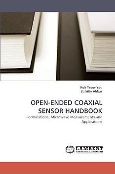 OPEN-ENDED COAXIAL SENSOR HANDBOOK