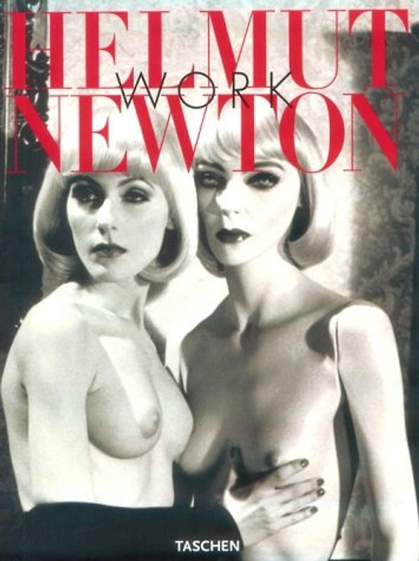 Newton, Katalog Berlin. The World of Helmut Newton. Dt. /Engl.