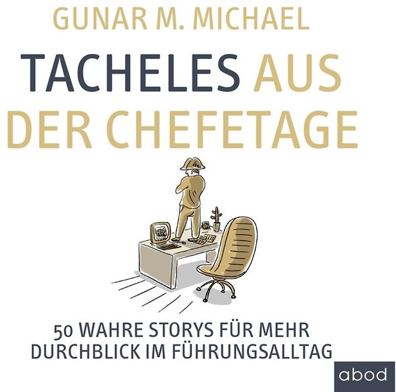 Tacheles aus der Chefetage