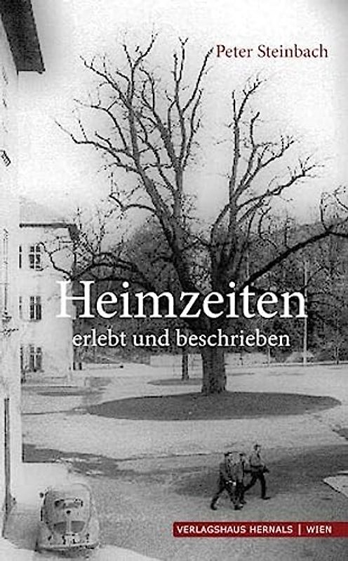 Heimzeiten - erzählt und beschrieben