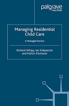 Managing Residential Childcare