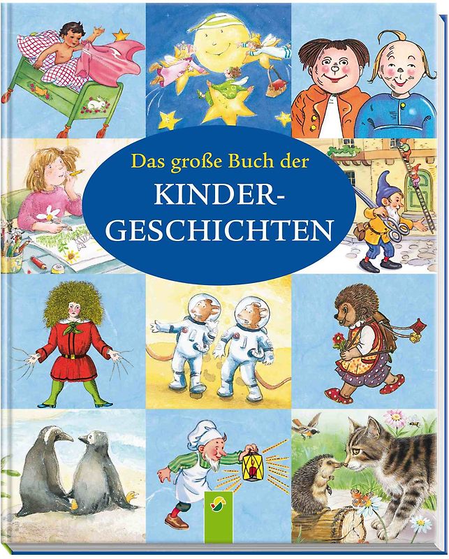 Das große Buch der Kindergeschichten