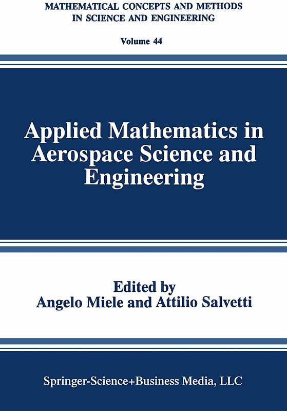 Applied Mathematics in Aerospace Science and Engineering