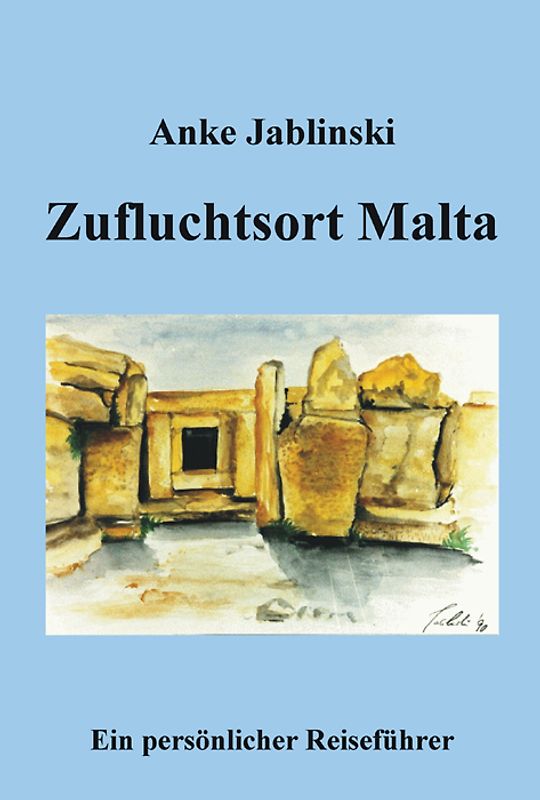 Zufluchtsort Malta