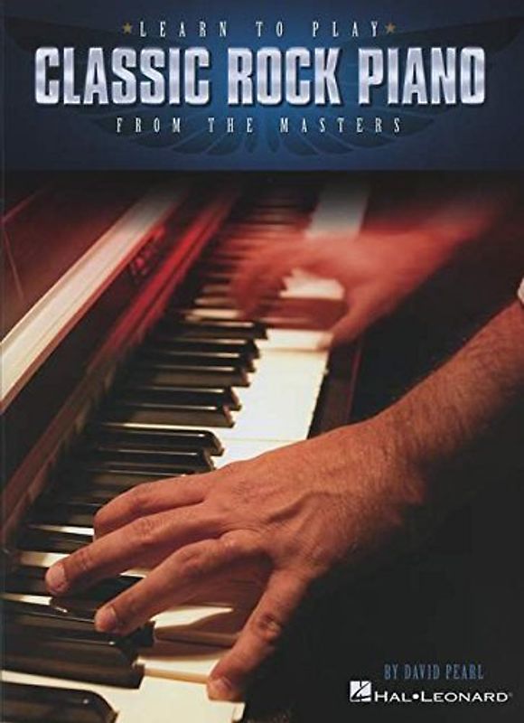 Learn to Play Classic Rock Piano from the Masters