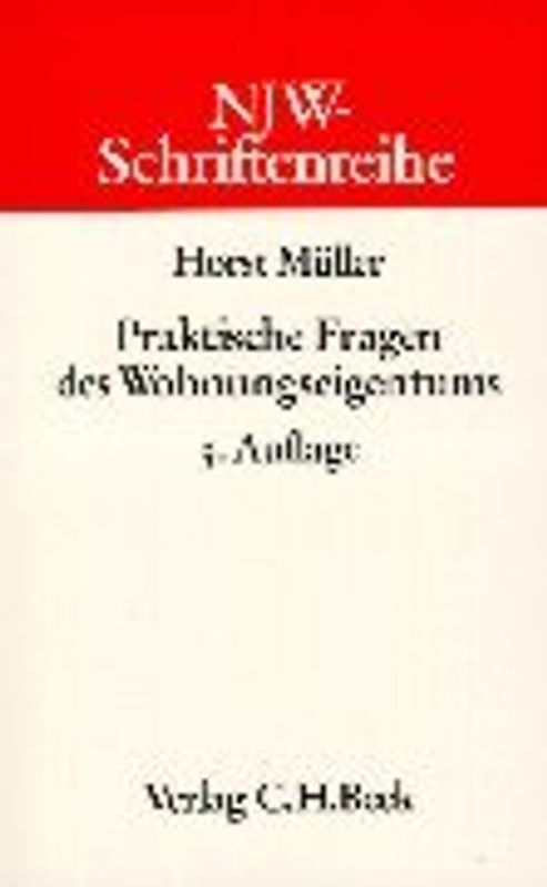 Praktische Fragen des Wohnungseigentums