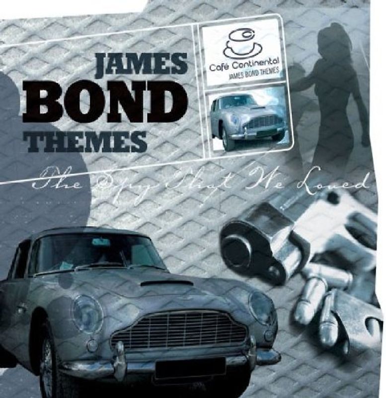 Various - Caf Continental - James Bond Themes (Dieser Titel enthlt Re-Recordings)