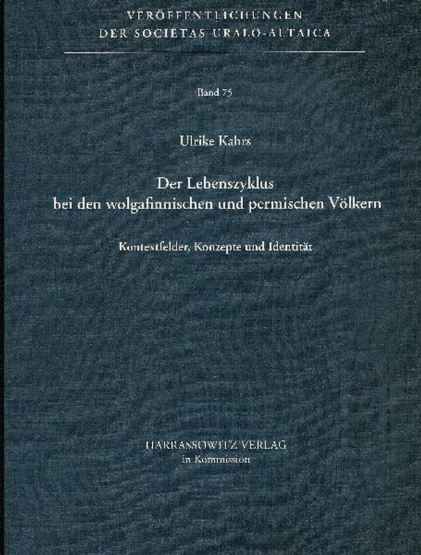 Der Lebenszyklus bei den wolgafinnischen und permischen Völkern