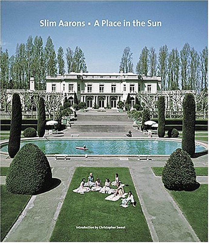 Slim Aarons: A Place in the Sun - Slim Aarons