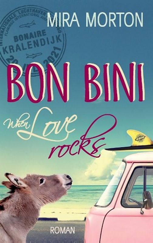 Bon Bini. When Love rocks
