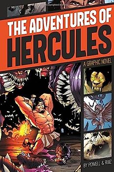 The Adventures of Hercules: A Graphic Novel (Graphic Revolve: Common Core Editions)