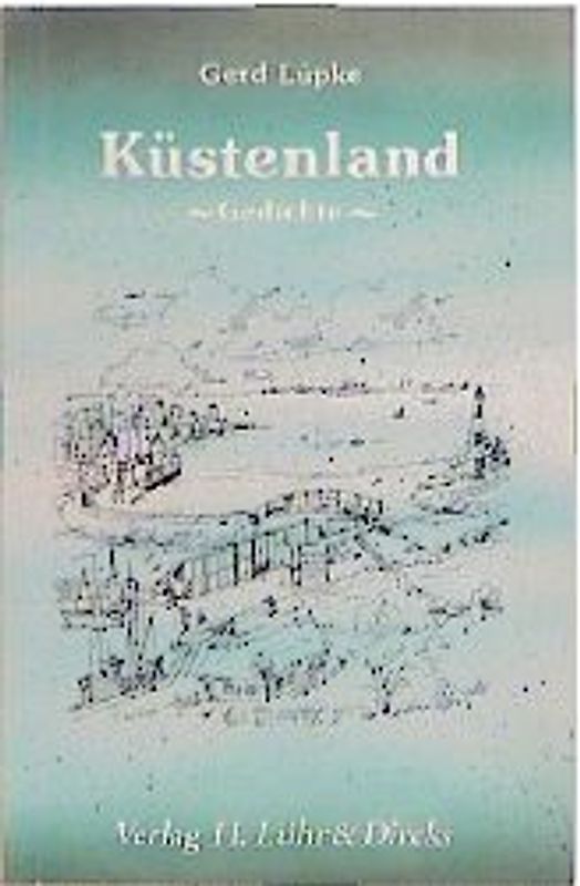 Küstenland. Gedichte