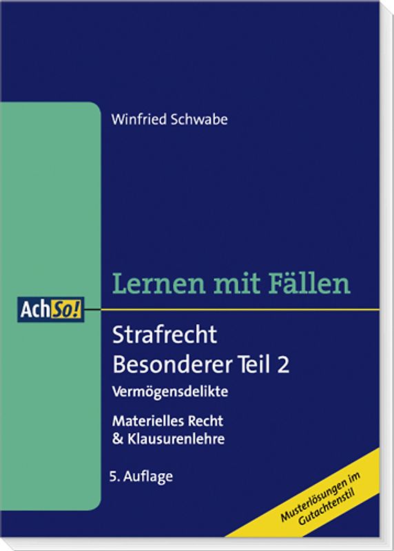 Strafrecht Besonderer Teil 2 Vermögensdelikte