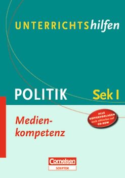 Unterrichtshilfen - Politik / Medienkompetenz
