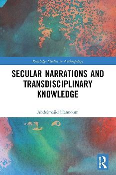 Secular Narrations and Transdisciplinary Knowledge