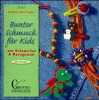 Bunter Schmuck für Kids aus Holzperlen und Moosgummi. Mit Vorlagen