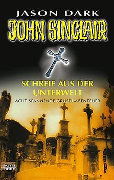 Schreie aus der Unterwelt