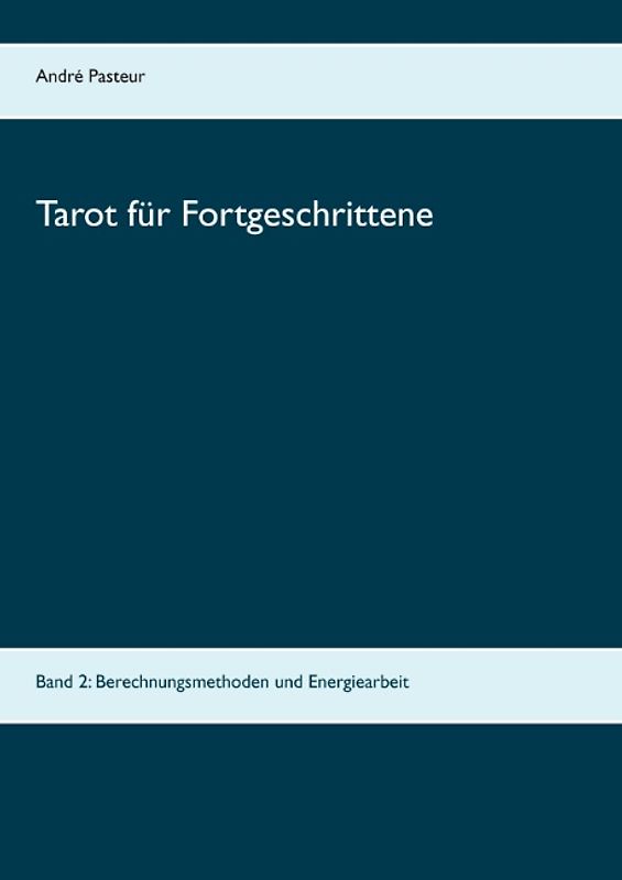 Tarot für Fortgeschrittene