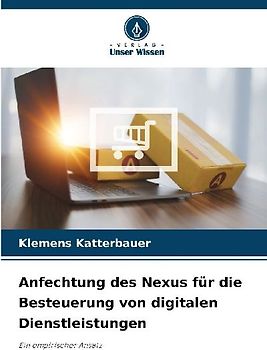 Anfechtung des Nexus für die Besteuerung von digitalen Dienstleistungen