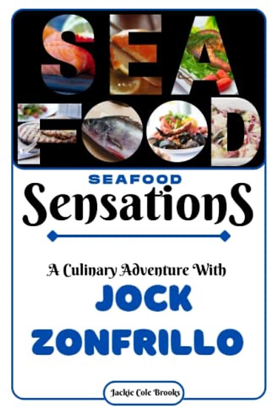 Seafood Sensations: A Culinary Adventure With Jock Zonfrillo