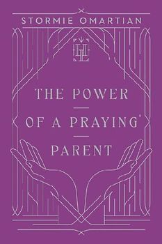 The Power of a Praying Parent