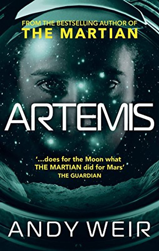Artemis: A gripping sci-fi thriller from the author of The Martian [Taschenbuch]