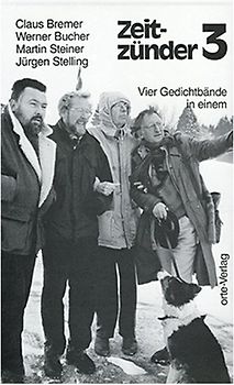 Zeitzünder. Drei Gedichtbände in einem / Zeitzünder. Drei Gedichtbände in einem