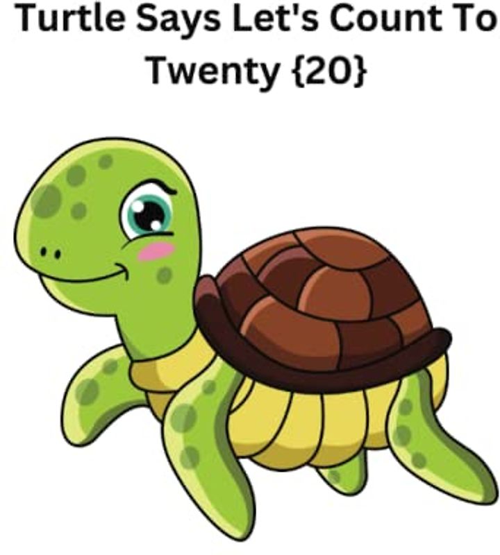 Turtle Says Let's Count To Twenty {20}