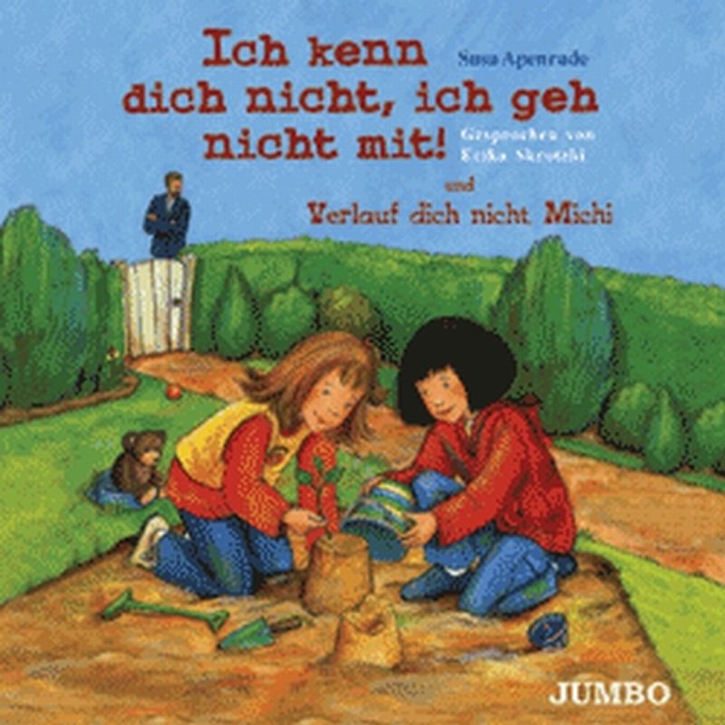 Ich kenn dich nicht, ich geh nicht mit!