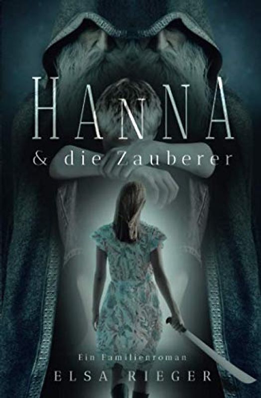 Hanna und die Zauberer
