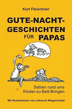 GUTE-NACHT-GESCHICHTEN FÜR PAPAS