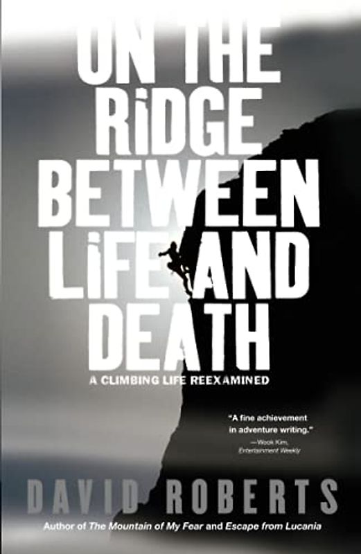 On the Ridge Between Life and Death