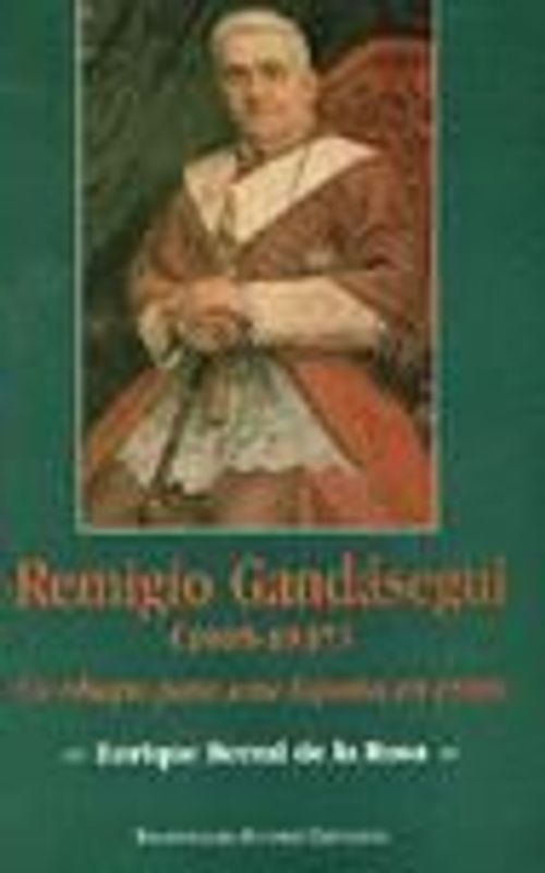Remigio Gandásegui (1905-1937) : un obispo para una España en crisis