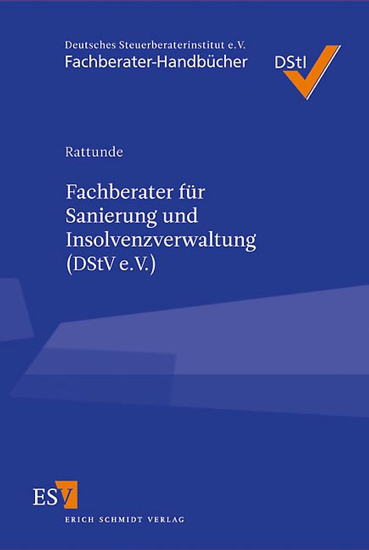 Fachberater für Sanierung und Insolvenzverwaltung (DStV e. V.)