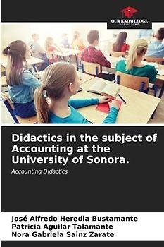 Didactics in the subject of Accounting at the University of Sonora.