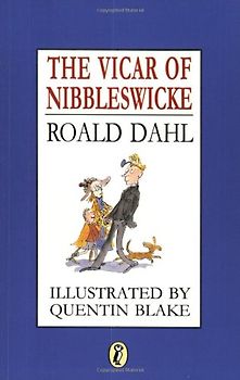 The Vicar of Nibbleswicke - Roald Dahl