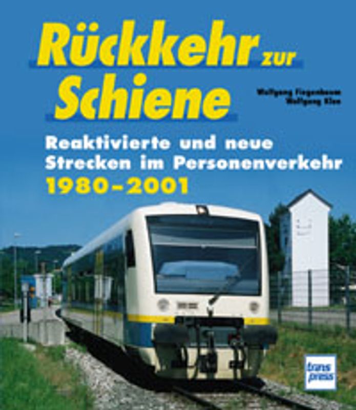Rückkehr auf die Schiene