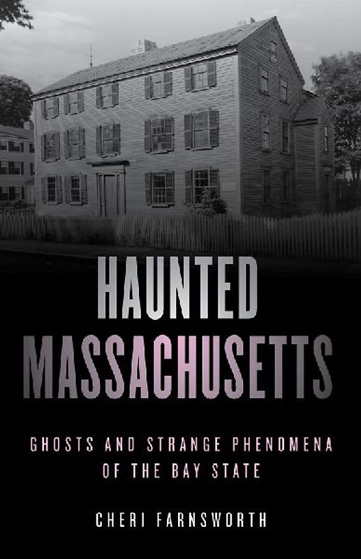 Haunted Massachusetts