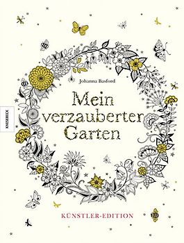 Mein verzauberter Garten – Künstler-Edition