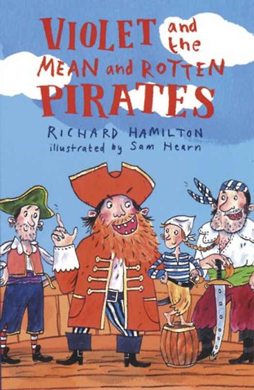 Violet and the Mean and Rotten Pirates