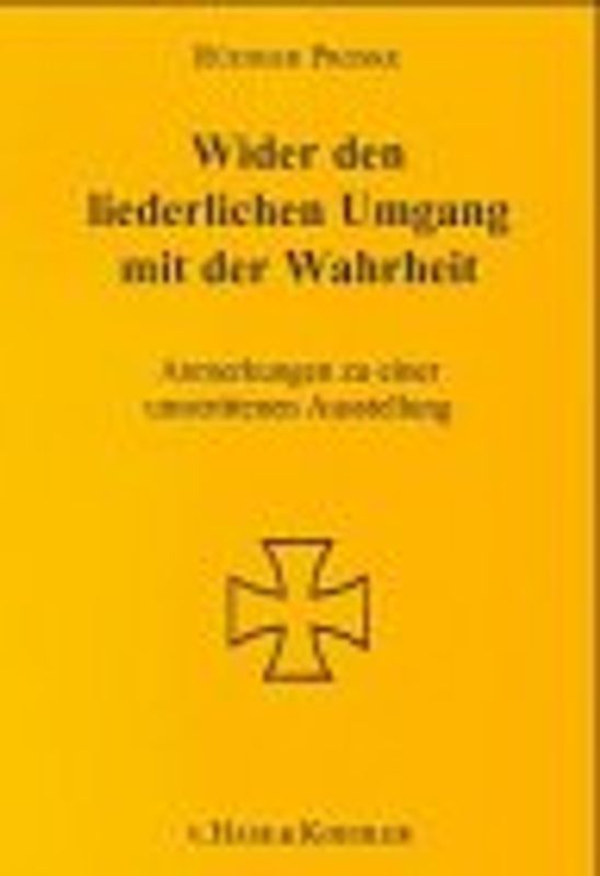 Wider den liederlichen Umgang mit der Wahrheit