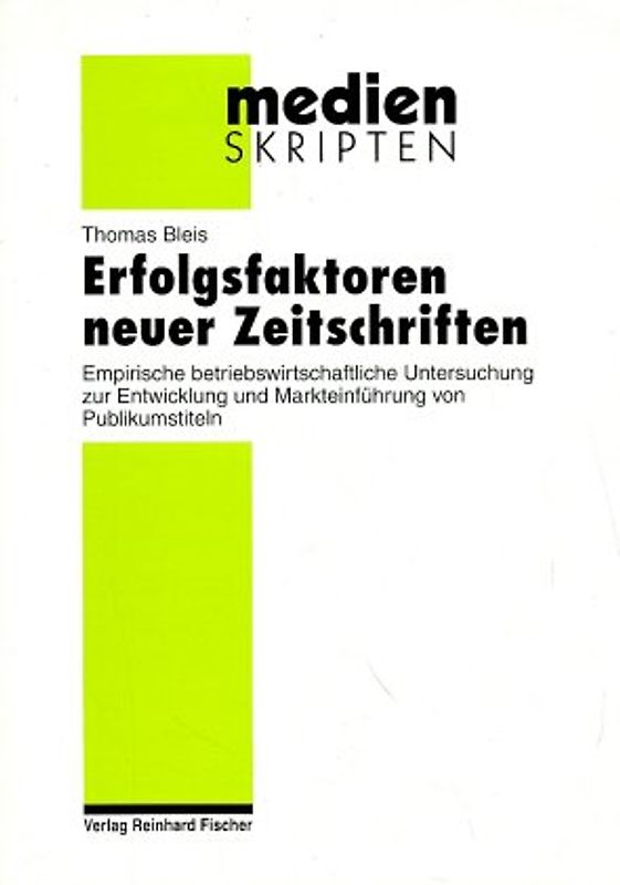 Erfolgsfaktoren neuer Zeitschriften