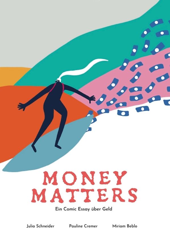 Money Matters - Ein Comic Essay über Geld