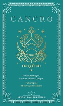 Guida astrologica al segno del Cancro