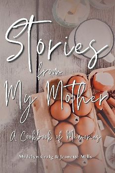 Stories from My Mother