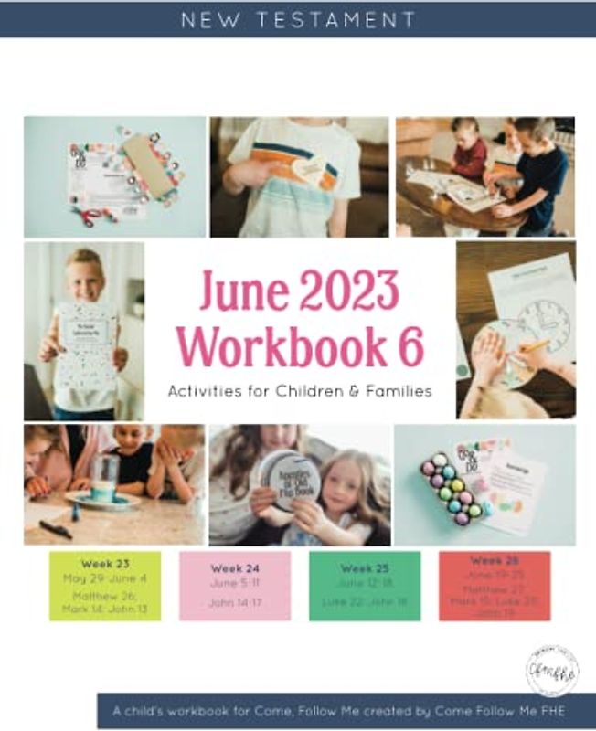 New Testament June 2023, Workbook 6: Activities for Children & Families