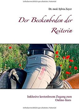 Der Beckenboden der Reiterin