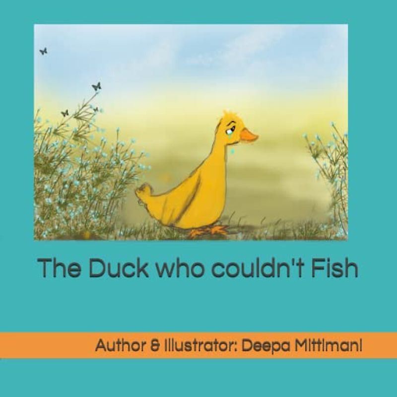 The Duck who couldn't Fish