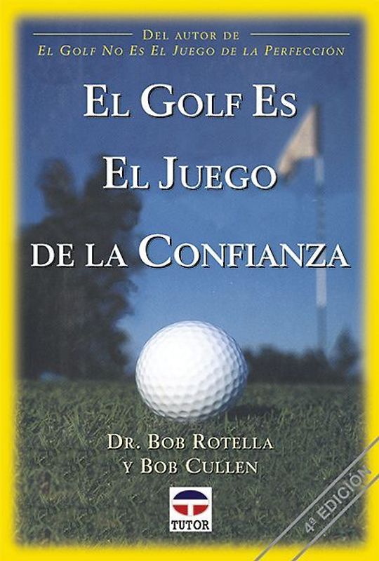 El golf es el juego de la confianza