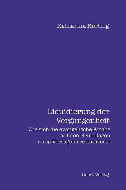 Liquidierung der Vergangenheit.